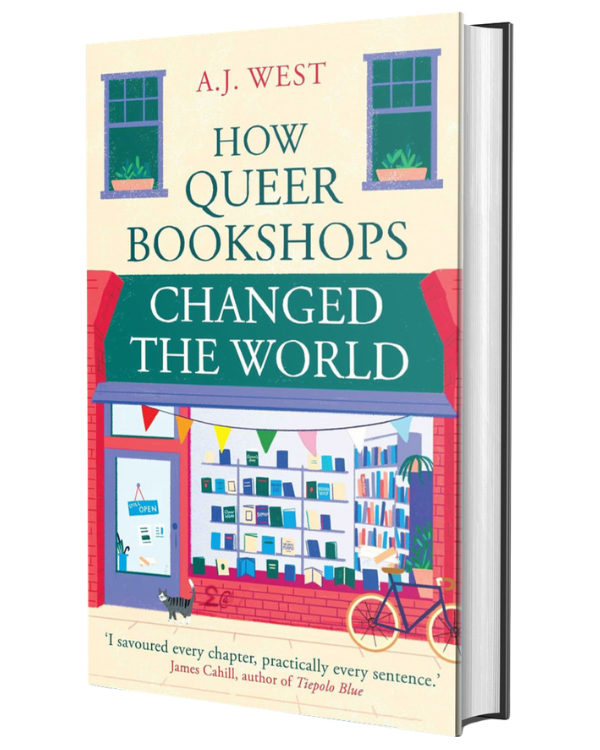 How Queer Bookshops Changed the World