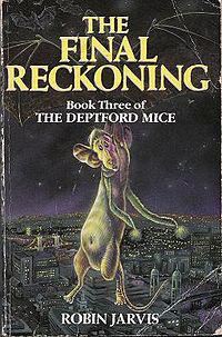 Deptford Mice: The Final Reckoning