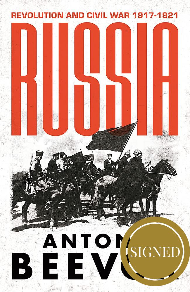 Russia: Revolution and Civil War 1917-1921