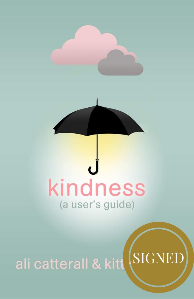 Kindness (A User's Guide)