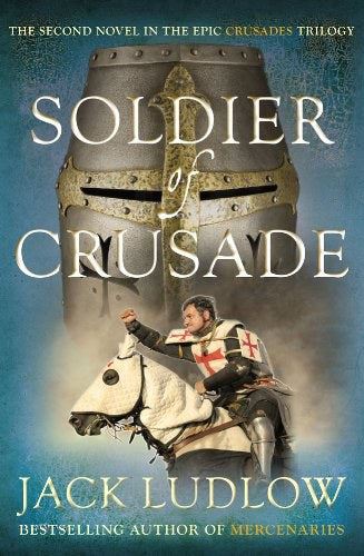 Soldier of Crusade (Crusades 2)