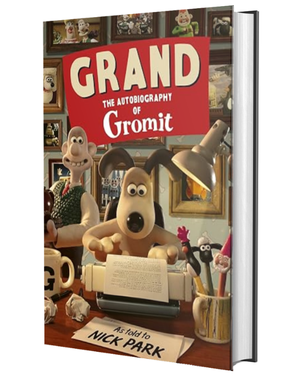 Grand: The Autobiography of Gromit