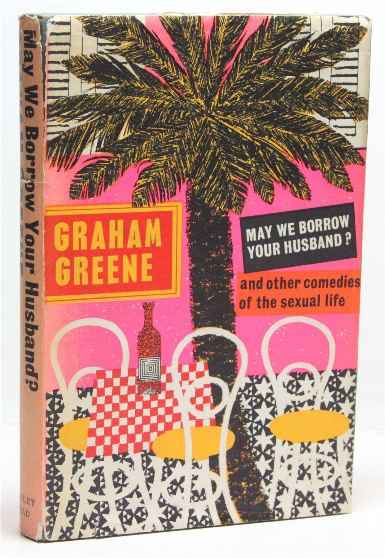 May We Borrow Your Husband?