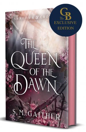 The Queen of the Dawn (Shadows & Crowns 5)