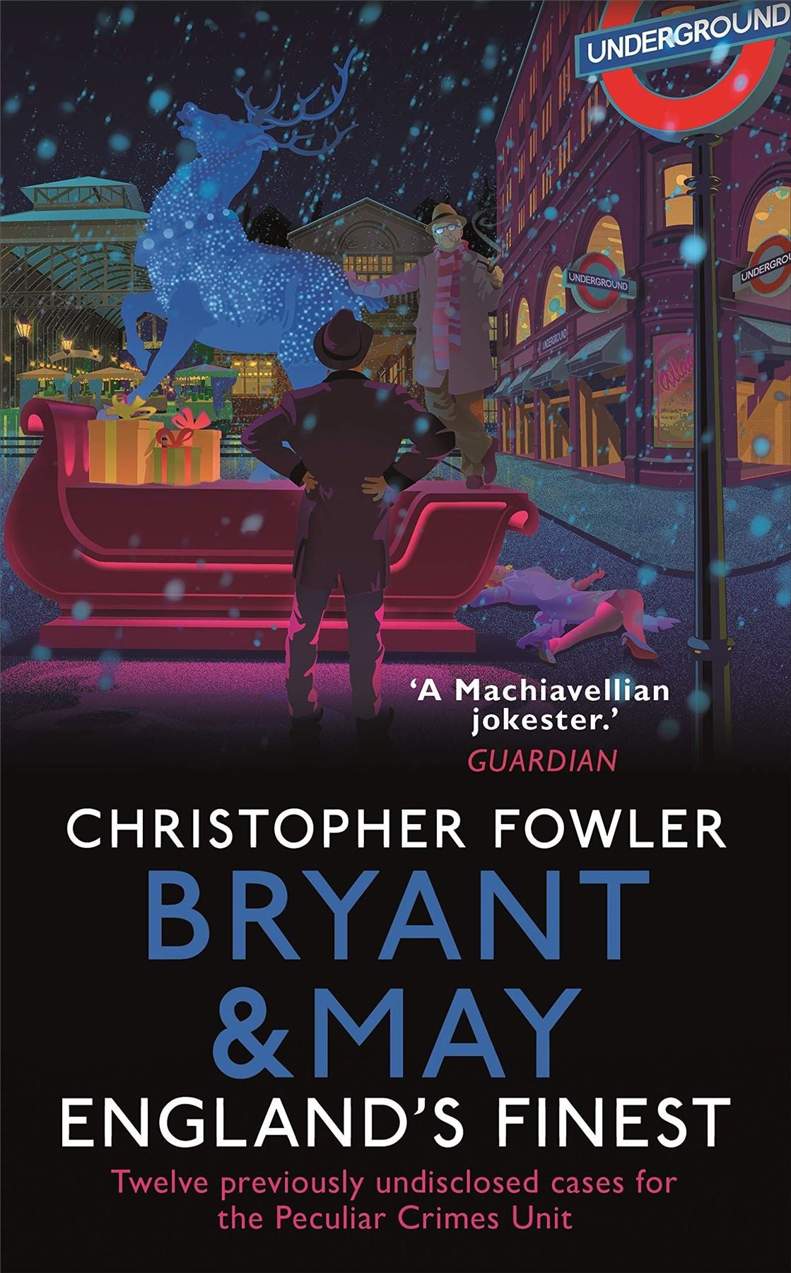 Bryant & May England's Finest: (Short Stories)