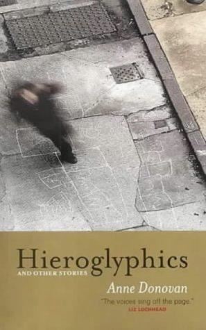 Hieroglyphics and Other Stories
