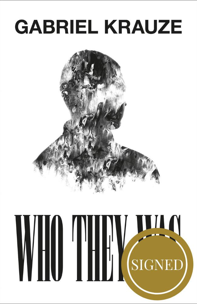 Who They Was - signed, lined & dated