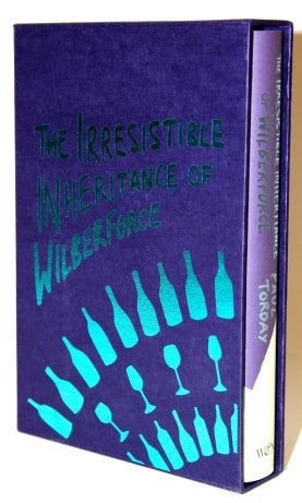 The Irresistible Inheritance of Wilberforce: A Novel in Four Vintages
