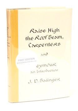 Raise High the Roof Beam, Carpenters and Seymour an Introduction