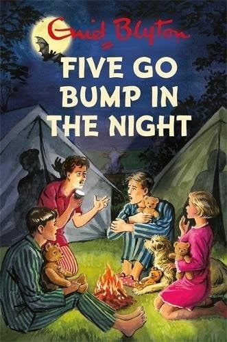 Five Go Bump in the Night (Enid Blyton for Grown Ups)