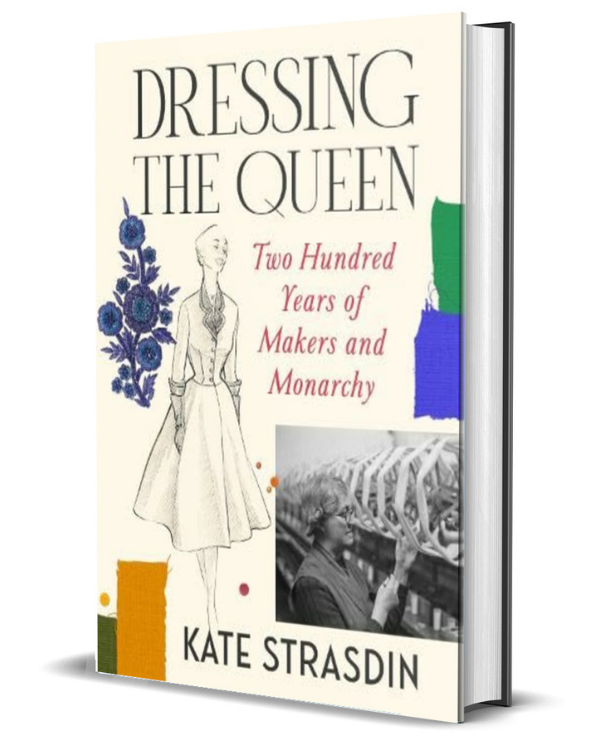 Dressing the Queen: Two Hundred Years of Makers and Monarchy