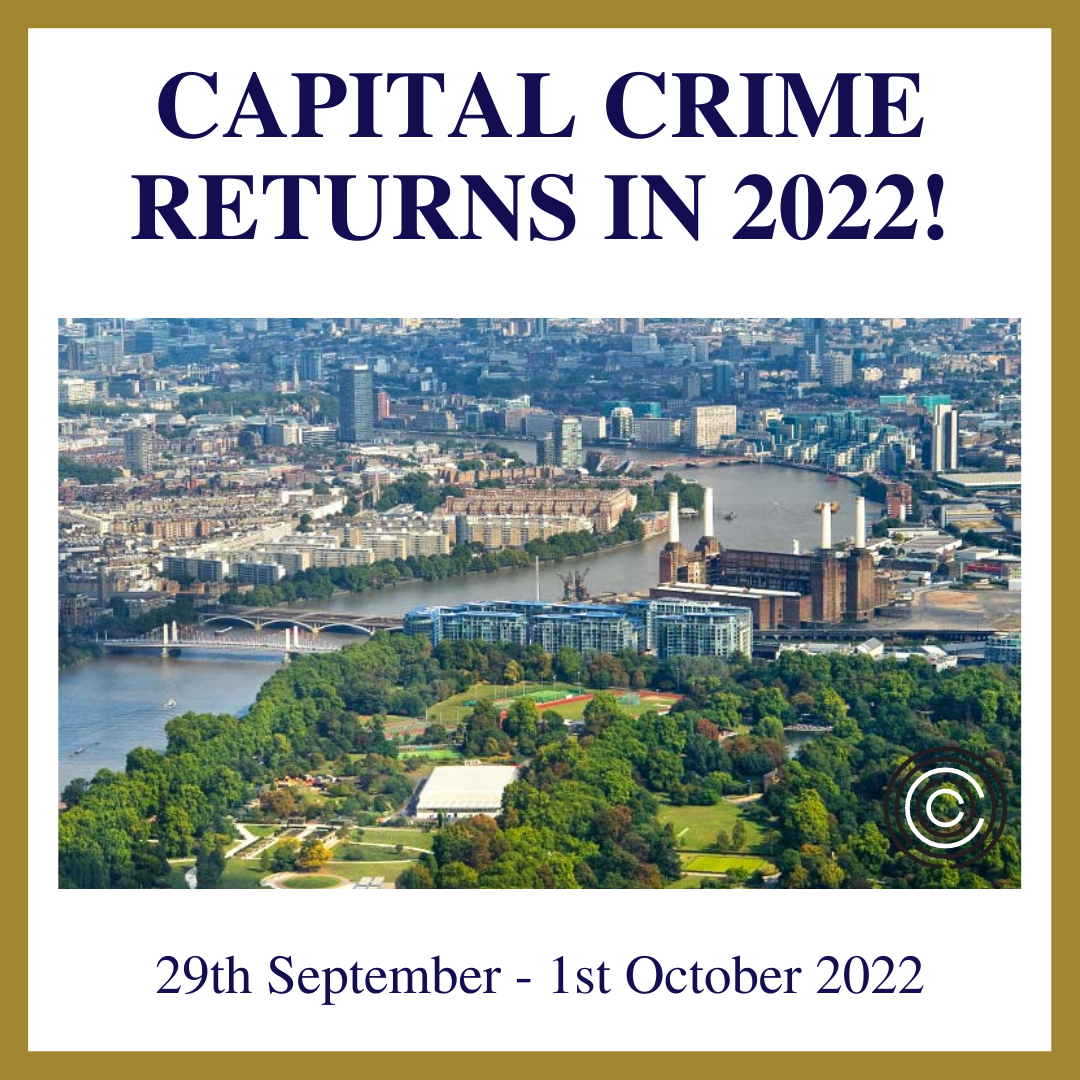 Capital Crime Returns 2022!