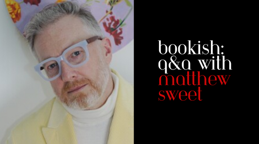 Bookish: A Q&A with Matthew Sweet