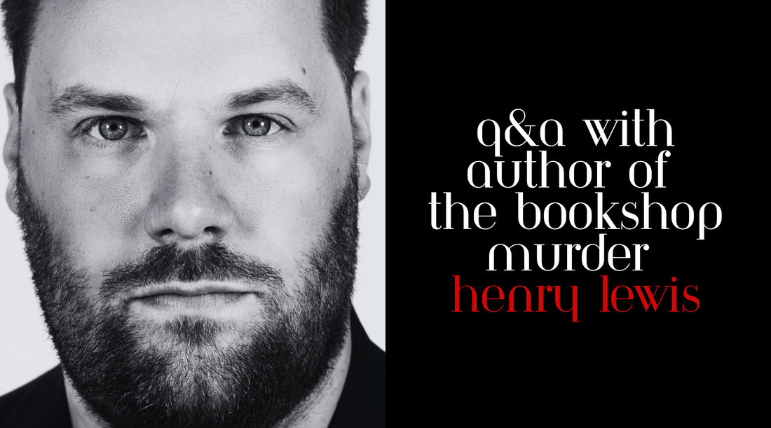 Q&A with author of The Bookshop Murder Henry Lewis