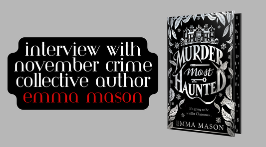 Interview with November Crime Collective Author Emma Mason