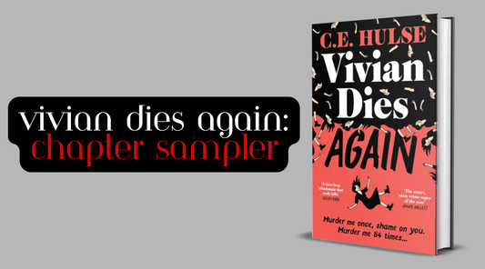Chapter Sampler: Vivian Dies Again by C. E. Hulse