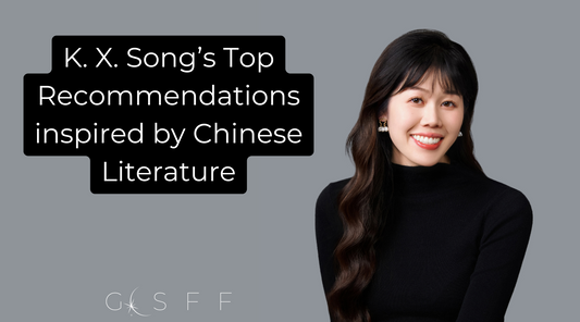 K. X. Song's Top Recommendations inspired by Chinese Literature