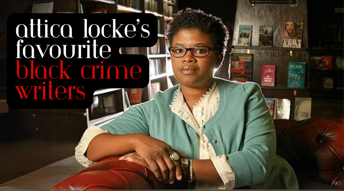 Attica Locke's Favourite Black Crime Writers