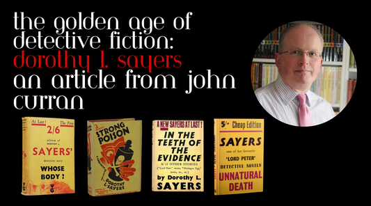 The Golden Age of Detective Fiction: Dorothy L. Sayers