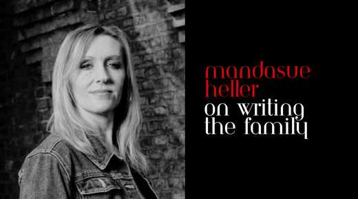 Q&A With Mandasue Heller on writing The Family