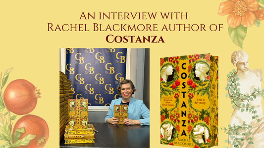 An Interview with Rachel Blackmore, author of Costanza