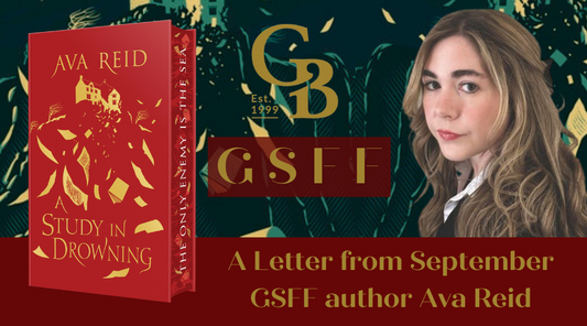 A Letter from September 2023 GSFF author, Ava Reid