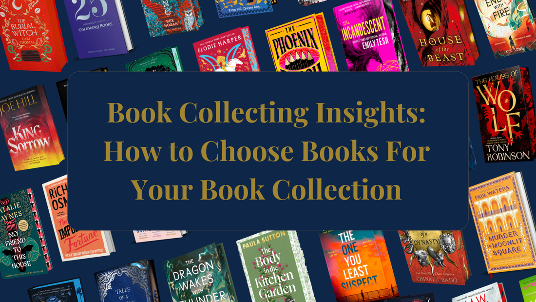 How To Start Book Collecting (And Choose Books for Your Collection)