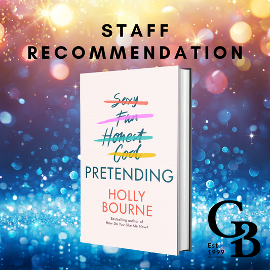 Staff Recommendation - Pretending by Holly Bourne