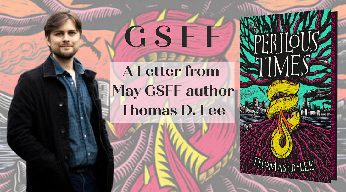 A Letter from May GSFF author Thomas D. Lee