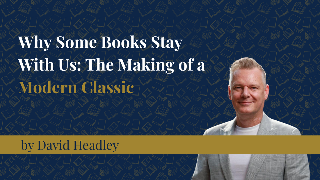 Why Some Books Stay With Us: The Making of a Modern Classic