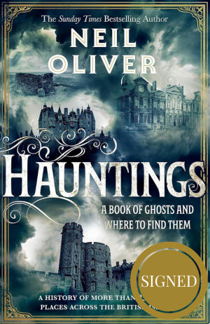 Hauntings: A Book of Ghosts and Where to Find Them Across 25 Eerie British Locations