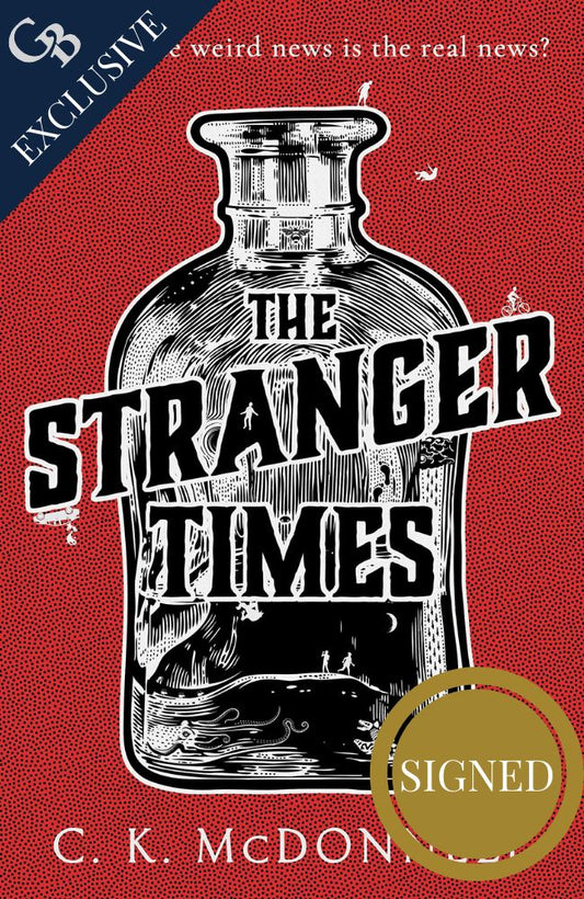 The Stranger Times - Limited Edition