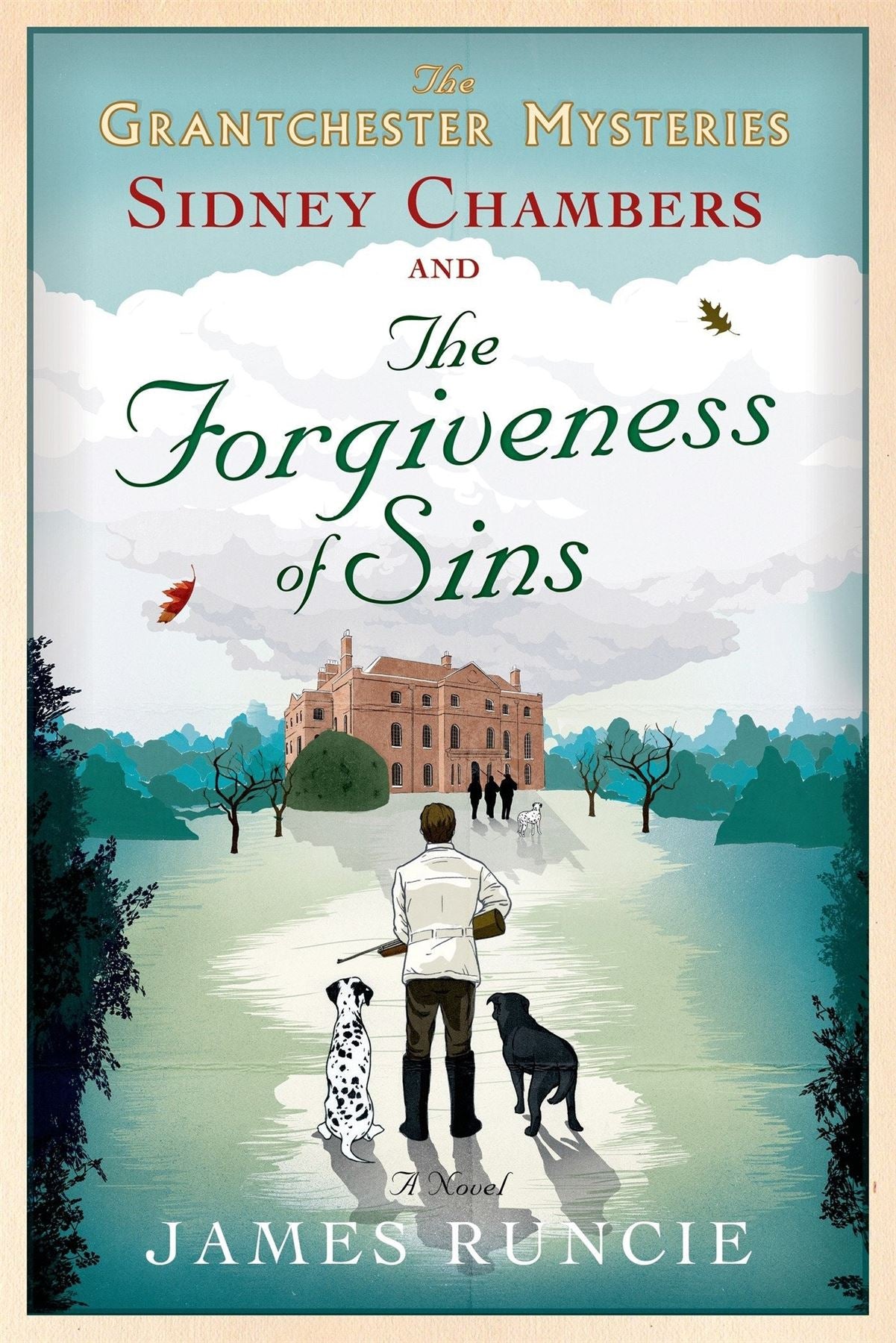 Sidney Chambers and the Forgiveness of Sins (Grantchester Mysteries)