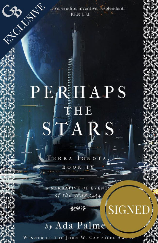 Perhaps the Stars (Terra Ignota IV) - Limited Edition