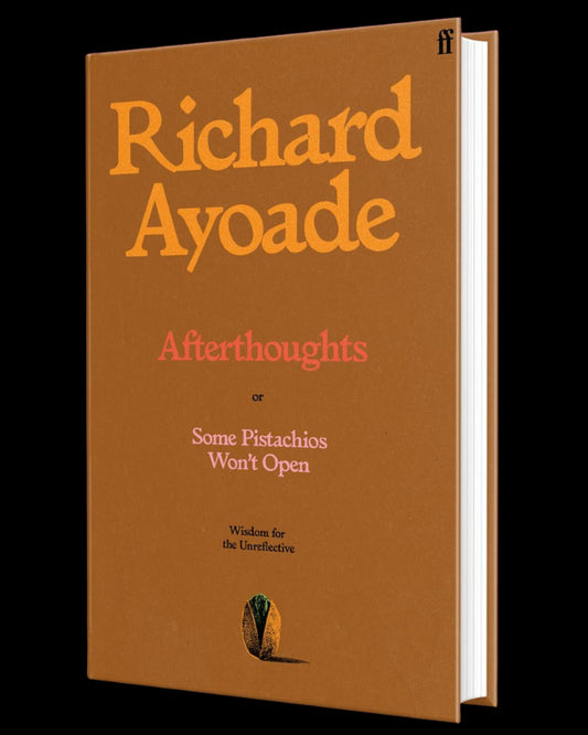 Afterthoughts: or Some Pistachios Won't Open – Wisdom for the Unreflective