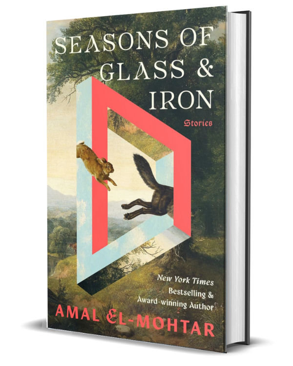 Seasons of Glass and Iron: Stories
