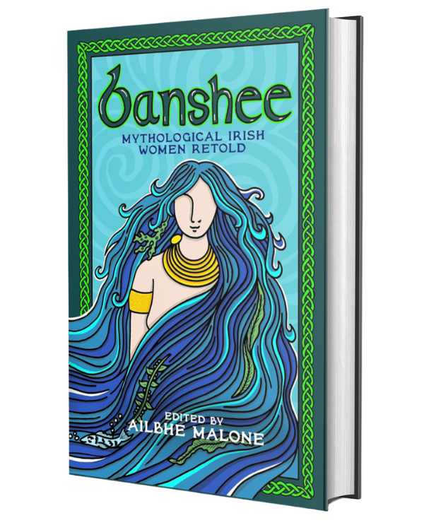 Banshee: Mythological Irish Women Retold – Goldsboro Books