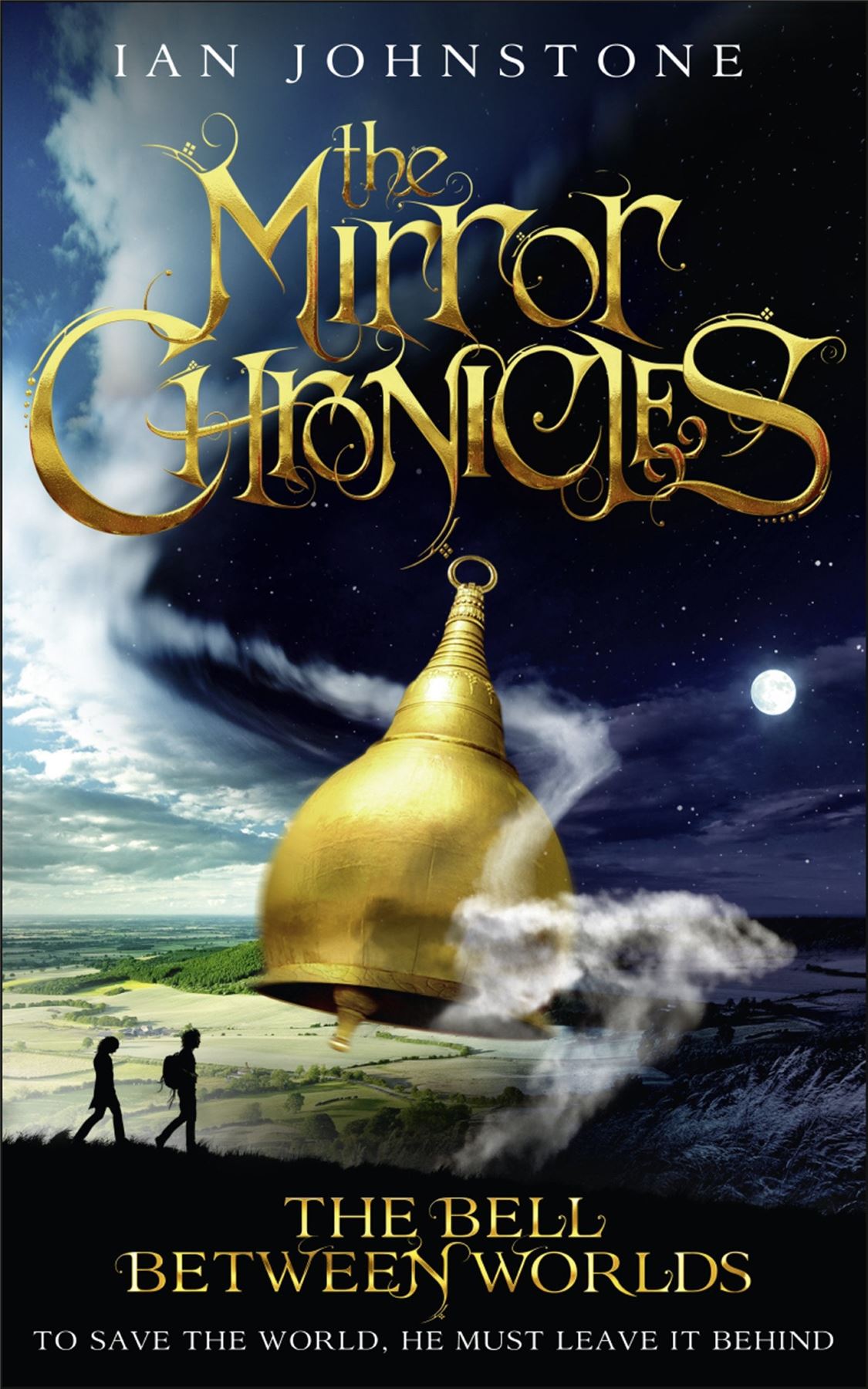 The Bell Between Worlds (The Mirror Chronicles)