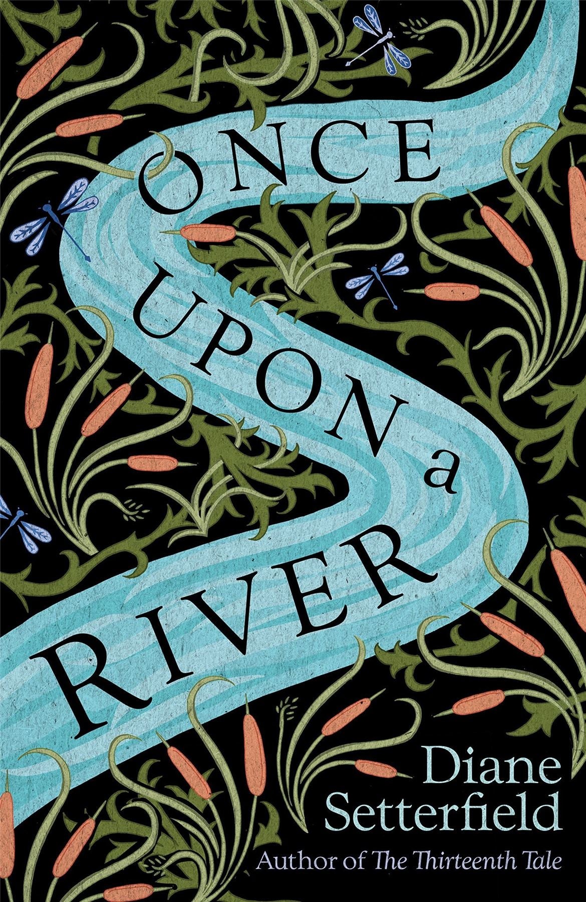 Once Upon A River - Signed, Lined and Dated