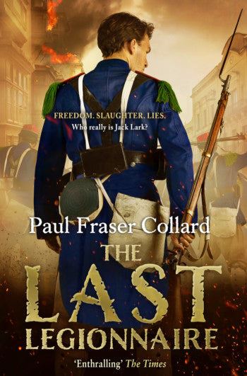 The Last Legionnaire (Jack Lark 5)