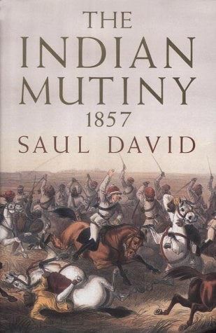 The Indian Mutiny: 1857