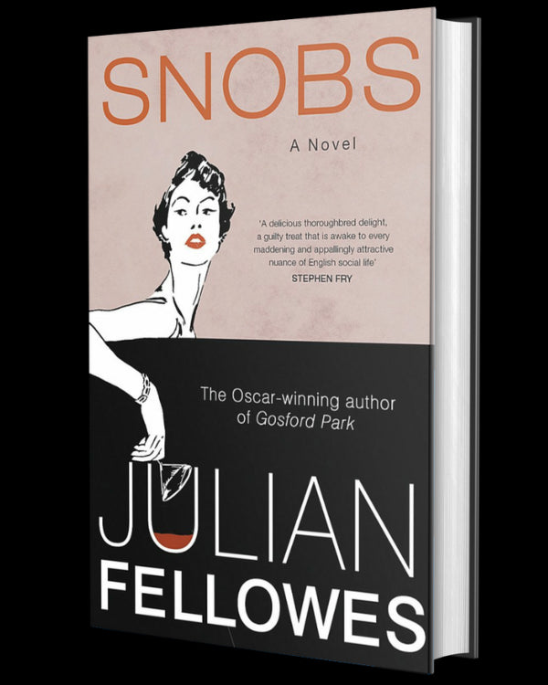 Snobs: A Novel