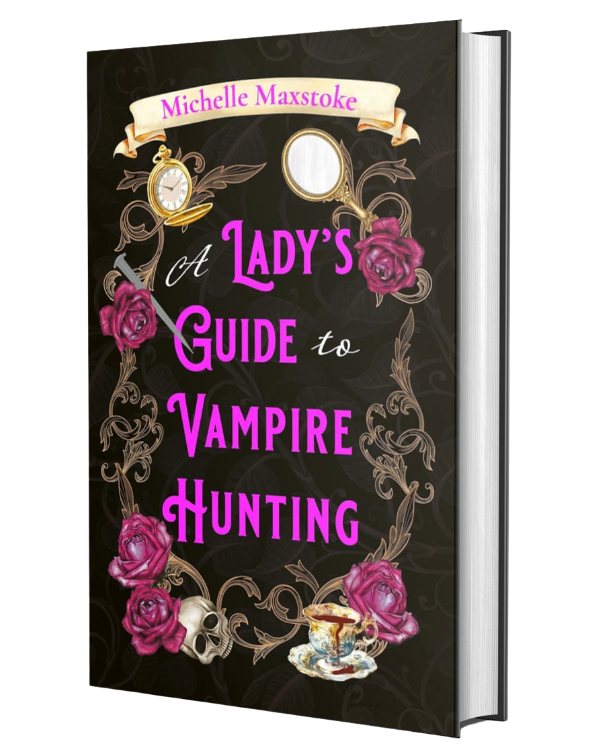 A Lady's Guide to Vampire Hunting