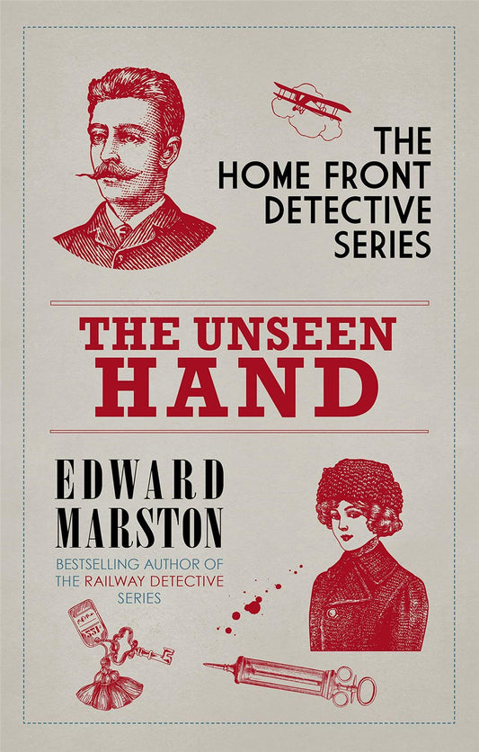 The Unseen Hand (Home Front Detective)