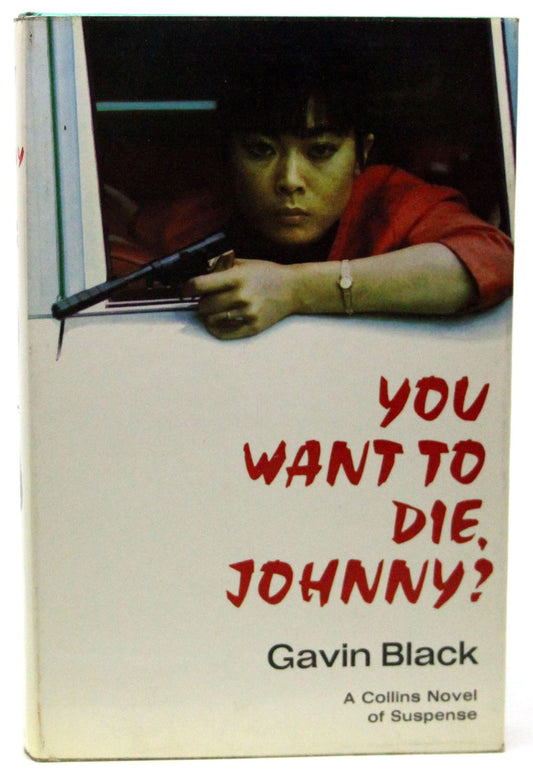 You Want To Die, Johnny?