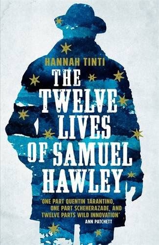 The Twelve Lives of Samuel Hawley - Limited Edition