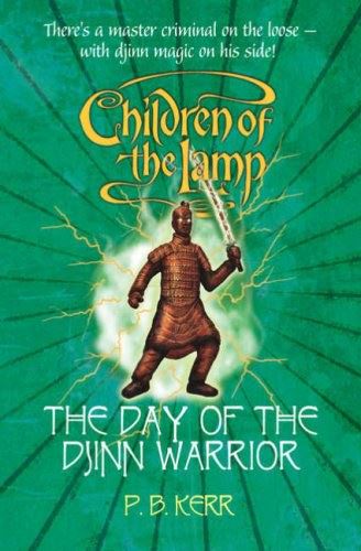 Day of the Djinn Warrior (Children of the Lamp)