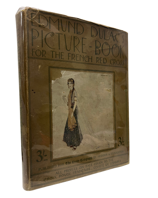 Edmund Dulac's Picture Book for the French Red Cross