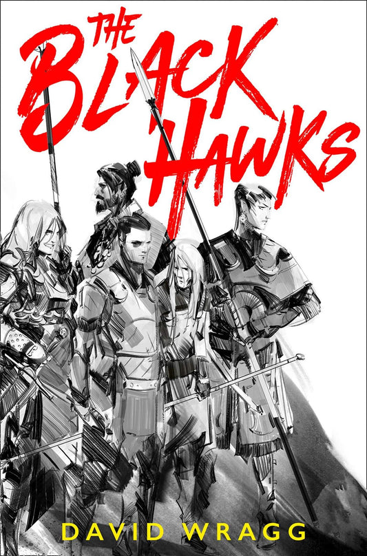 The Black Hawks - Exclusive Hardback Edition