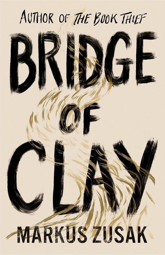 Bridge of Clay - Signed, Lined and Dated